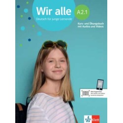 3r ESO ALEMANY: Wir alle A2.1 Kurs-und Übungsbuch mit Audios und Videos