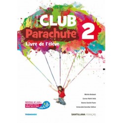 2n ESO FRANCÈS: CLUB PARACHUTE 2. Livre de l'elève