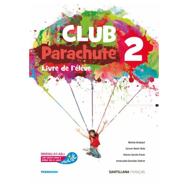 2n ESO FRANCÈS: CLUB PARACHUTE 2. Livre de l'elève